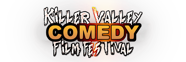 Killer Valley Comedy Film Festival 2020